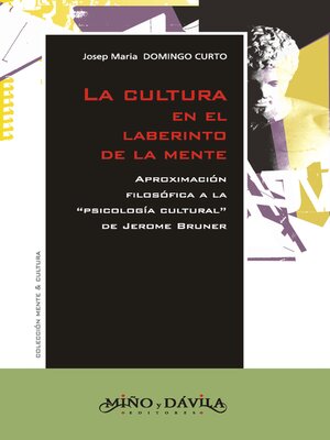cover image of La cultura en el laberinto de la mente